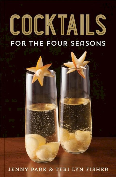 Cocktails for the Four Seasons(Kobo/電子書)