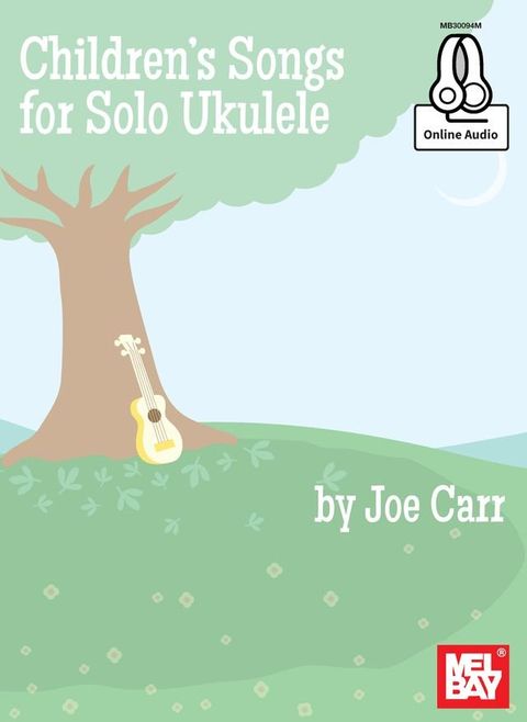 Children's Songs for Solo Ukulele(Kobo/電子書)