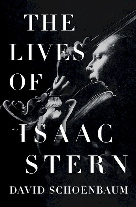 The Lives of Isaac Stern(Kobo/電子書)