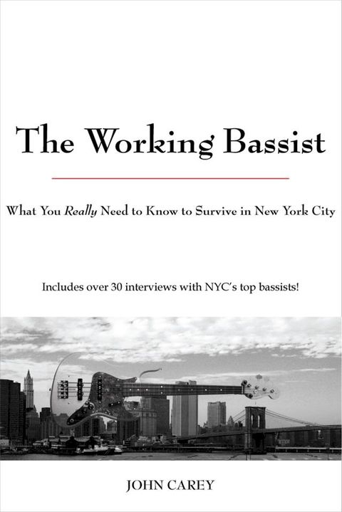 The Working Bassist(Kobo/電子書)