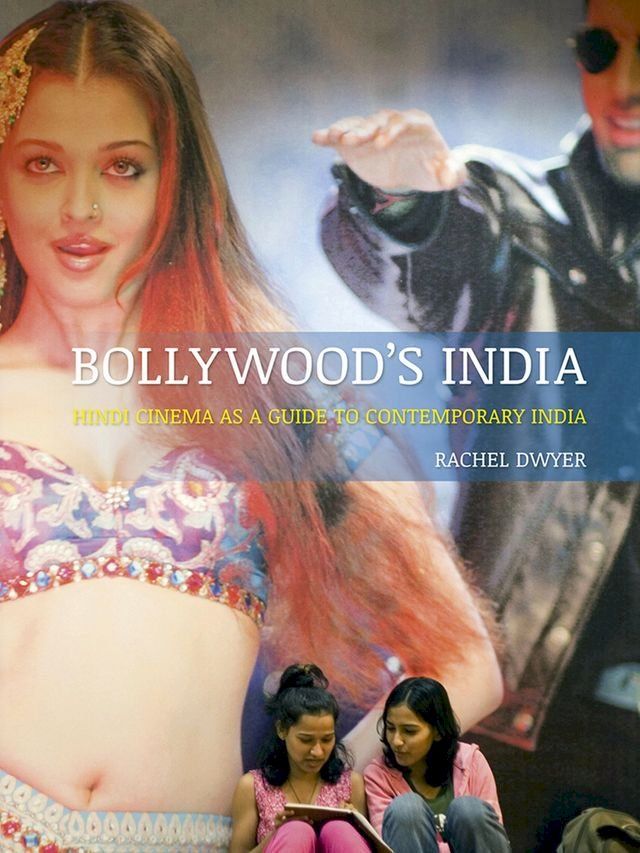  Bollywood's India(Kobo/電子書)