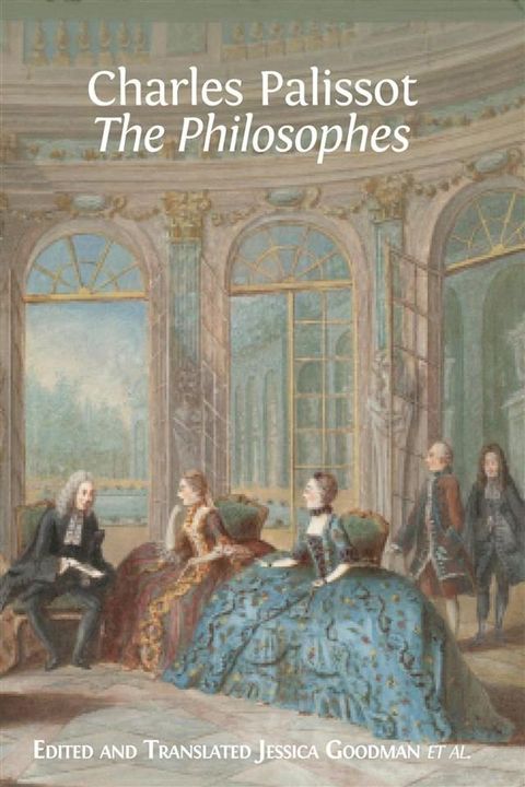 Charles Palissot The Philosophes(Kobo/電子書)