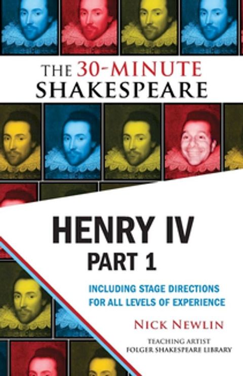 Henry IV, Part 1: The 30-Minute Shakespeare(Kobo/電子書)