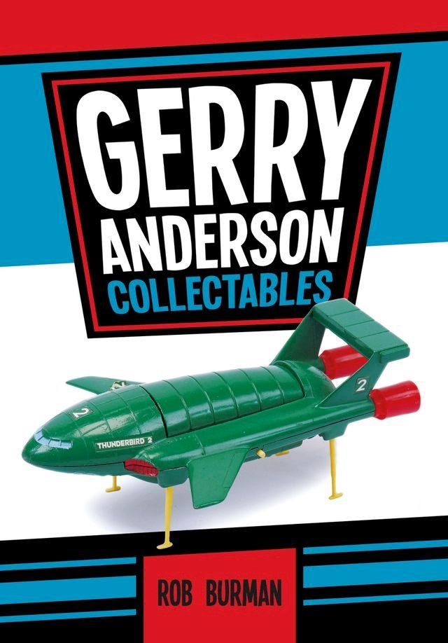  Gerry Anderson Collectables(Kobo/電子書)