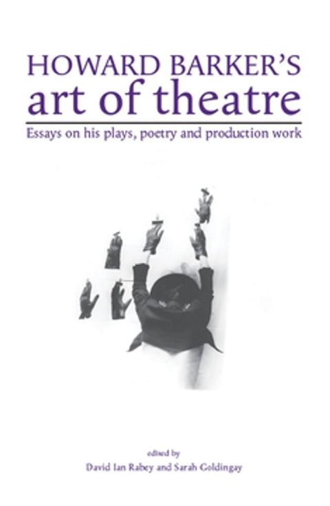 Howard Barker's art of theatre(Kobo/電子書)