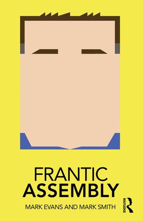 Frantic Assembly(Kobo/電子書)