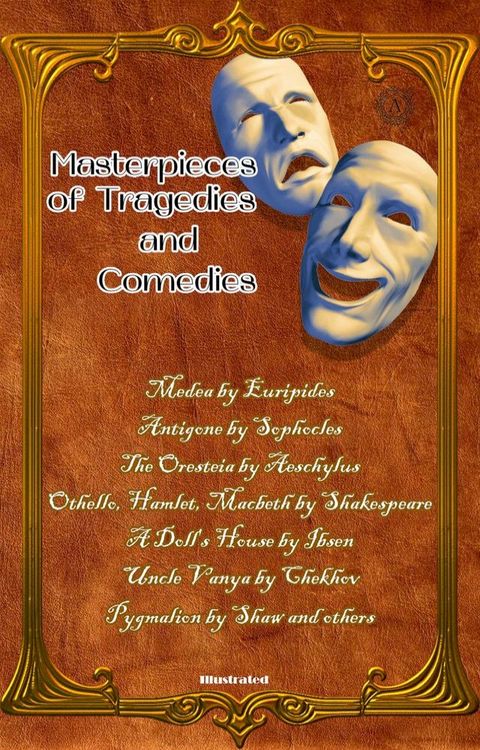 Masterpieces of Tragedies and Comedies(Kobo/電子書)