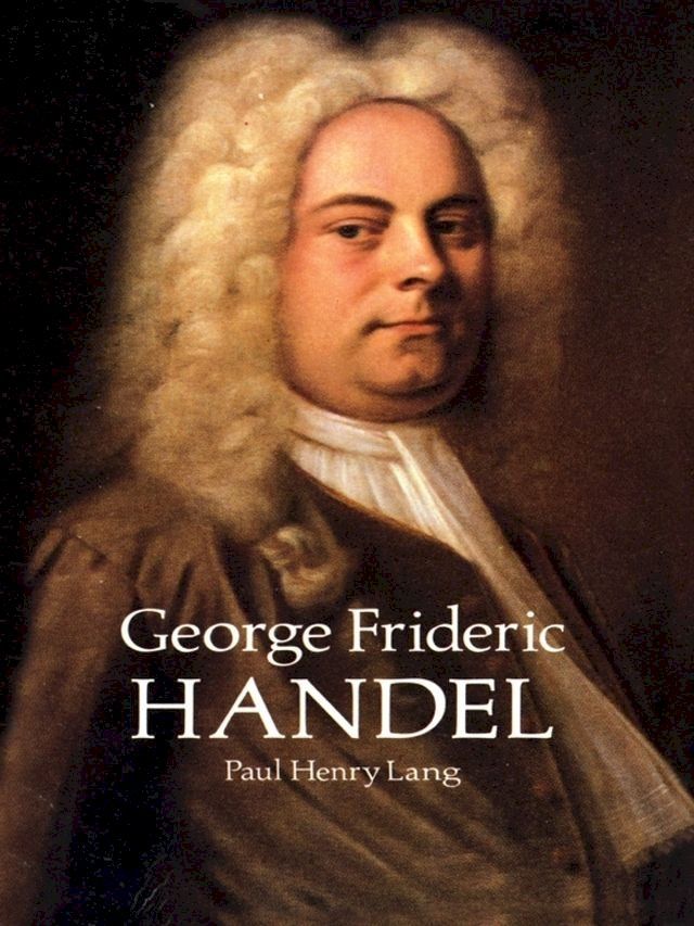  George Frideric Handel(Kobo/電子書)