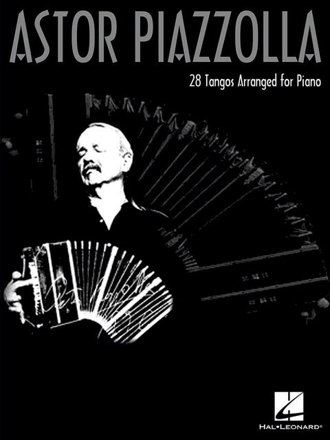 Astor Piazzolla for Piano (Songbook)(Kobo/電子書)