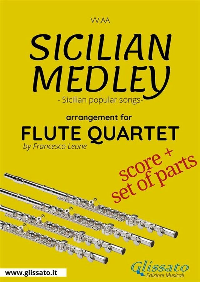  Flute Quartet score: Sicilian Medley(Kobo/電子書)