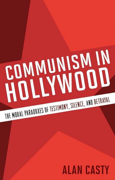 Communism in Hollywood(Kobo/電子書)