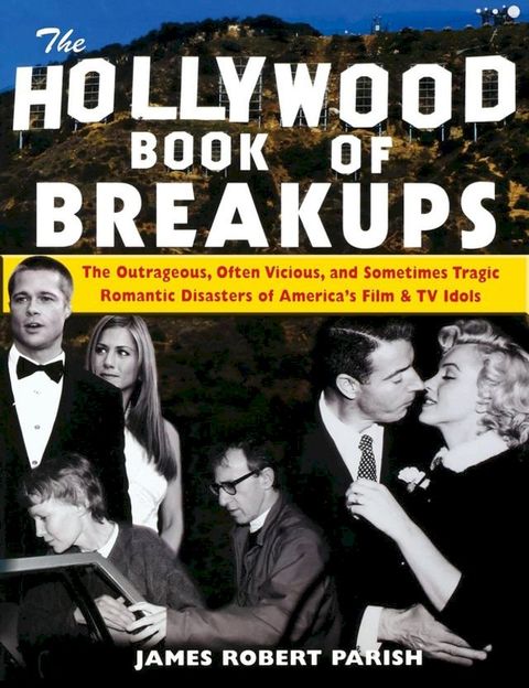 The Hollywood Book of Breakups(Kobo/電子書)