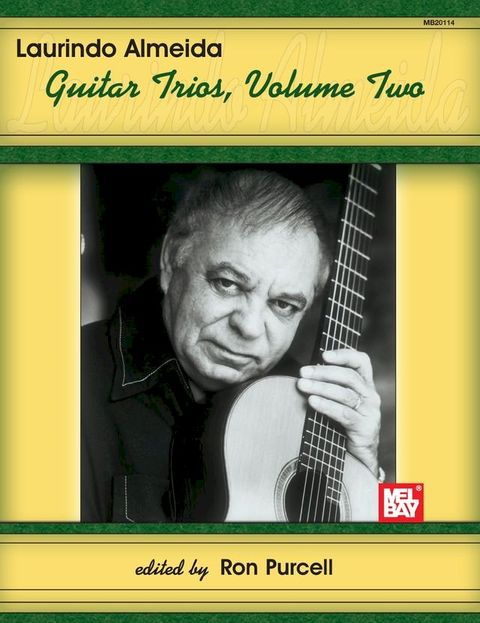 Laurindo Almeida Guitar Trios, Volume Two(Kobo/電子書)