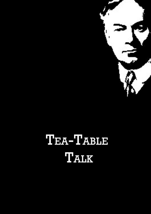  Tea-Table Talk(Kobo/電子書)