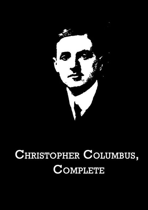 Christopher Columbus, Complete(Kobo/電子書)