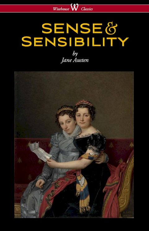 Sense and Sensibility (Wisehouse Classics - With Illustrations by H.M. Brock)(Kobo/電子書)