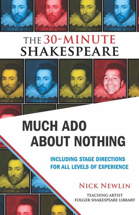 Much Ado About Nothing: The 30-Minute Shakespeare(Kobo/電子書)