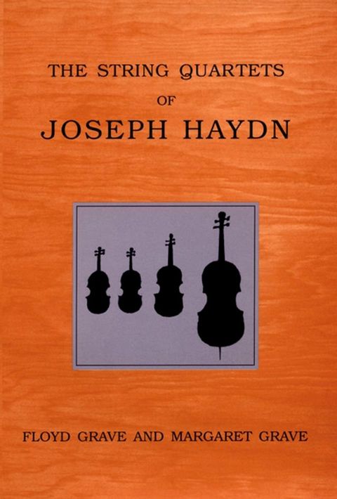 The String Quartets of Joseph Haydn(Kobo/電子書)