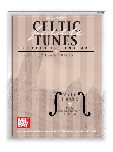 Celtic Fiddle Tunes For Solo and Ensemble Violin 1 and 2(Kobo/電子書)