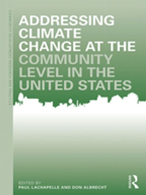 Addressing Climate Change at the Community Level in the United States(Kobo/電子書)