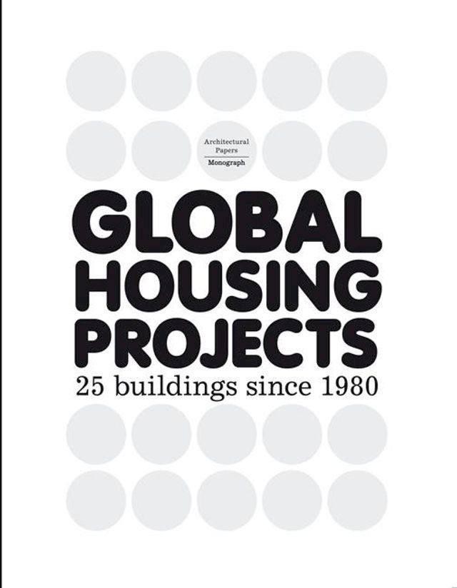  Global Housing Projects(Kobo/電子書)