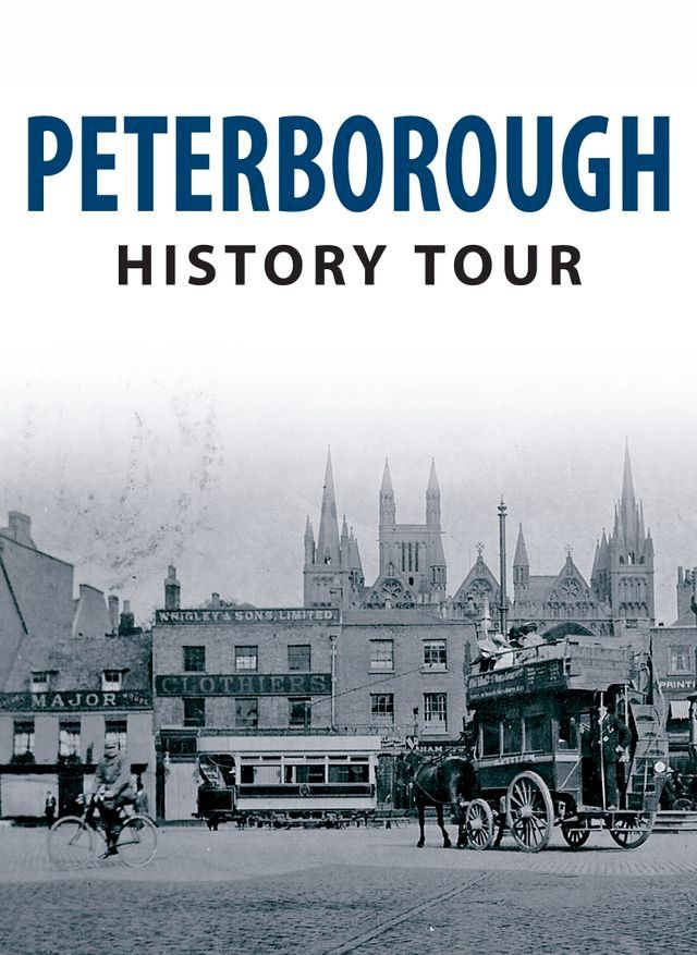  Peterborough History Tour(Kobo/電子書)