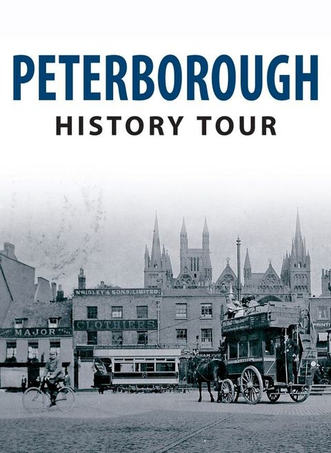 Peterborough History Tour(Kobo/電子書)