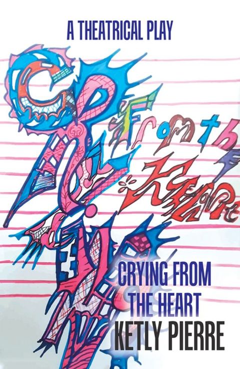 Crying from the Heart(Kobo/電子書)