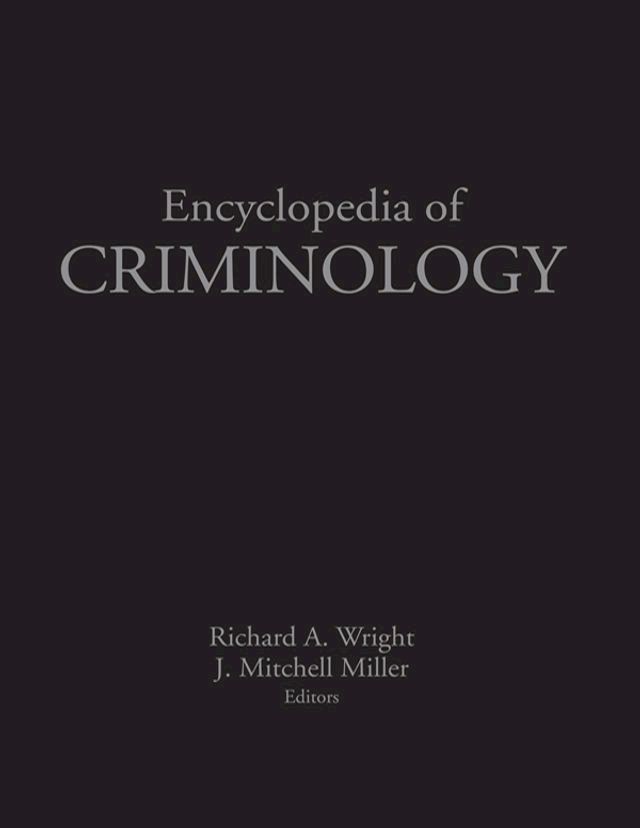  Encyclopedia of Criminology(Kobo/電子書)