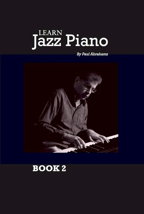 Learn Jazz Piano Book 2(Kobo/電子書)