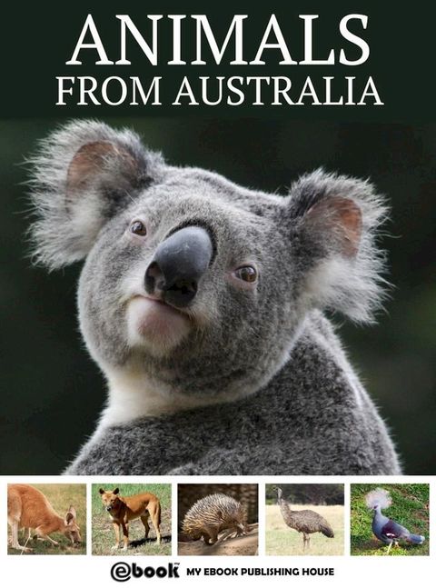 Animals from Australia(Kobo/電子書)