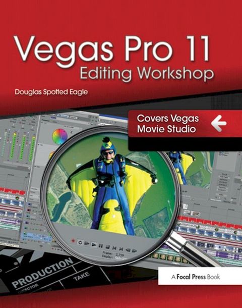 Vegas Pro 11 Editing Workshop(Kobo/電子書)