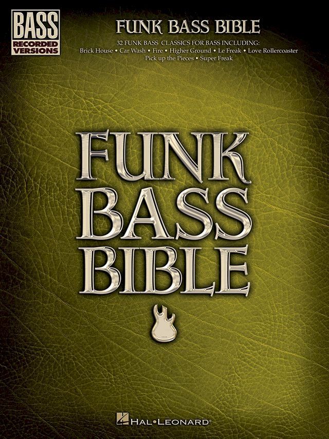  Funk Bass Bible (Songbook)(Kobo/電子書)