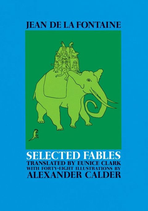 Selected Fables of Jean de la Fontaine(Kobo/電子書)