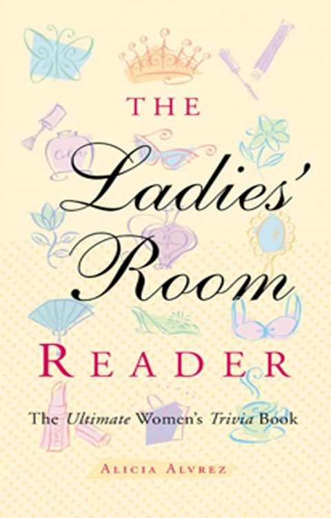 The Ladies' Room Reader(Kobo/電子書)