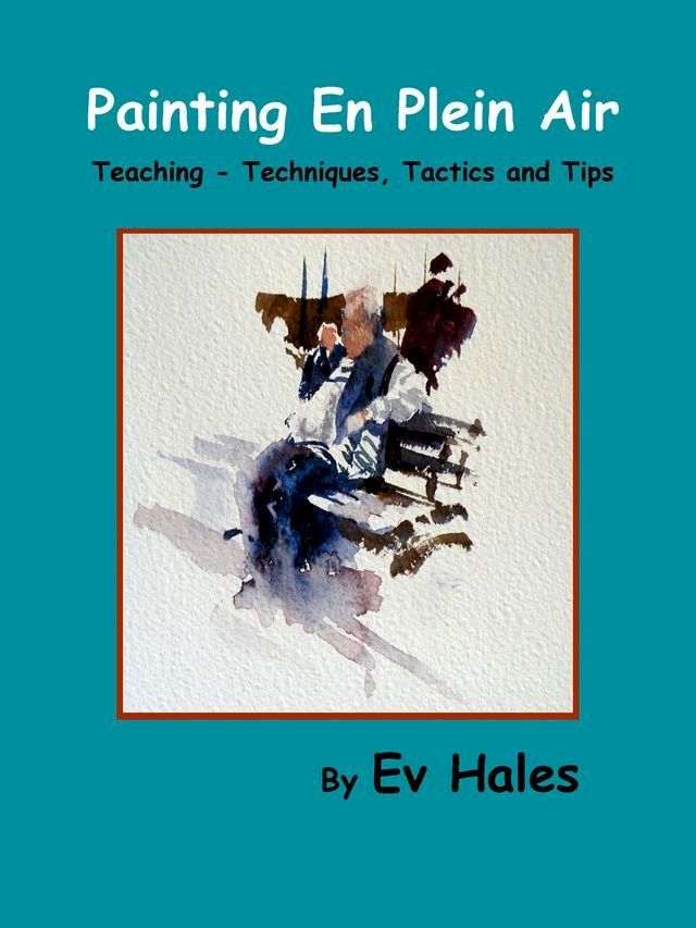  Painting En Plein Air(Kobo/電子書)