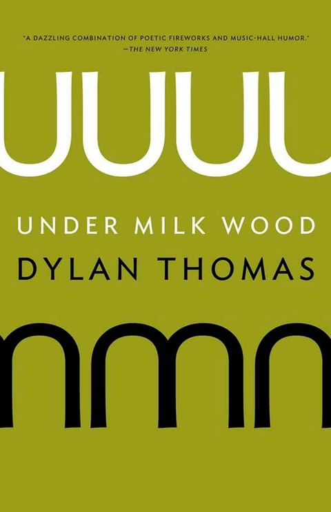 Under Milk Wood(Kobo/電子書)