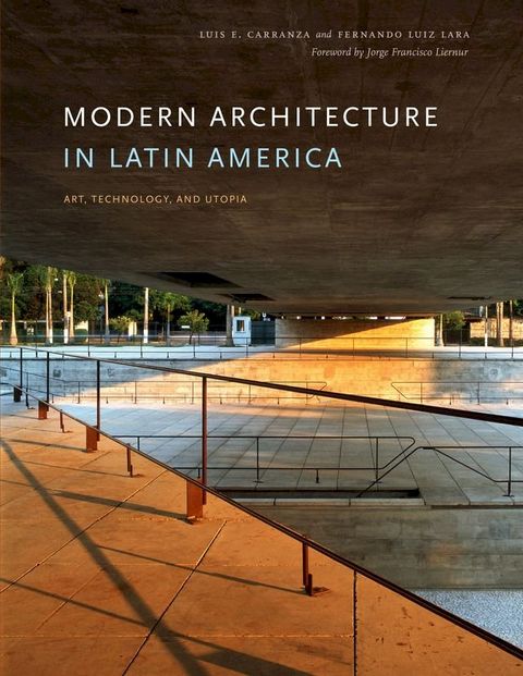 Modern Architecture in Latin America(Kobo/電子書)