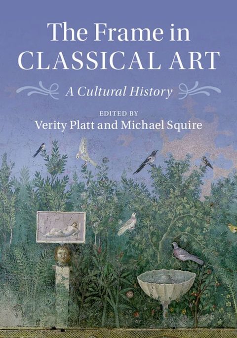 The Frame in Classical Art(Kobo/電子書)