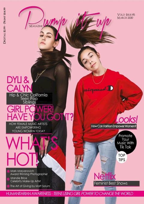 Pump it up Magazine - Calyn & Dyli - Hip and chic California teen pop siblings(Kobo/電子書)