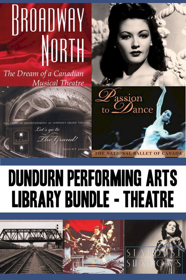  Dundurn Performing Arts Library Bundle — Theatre(Kobo/電子書)