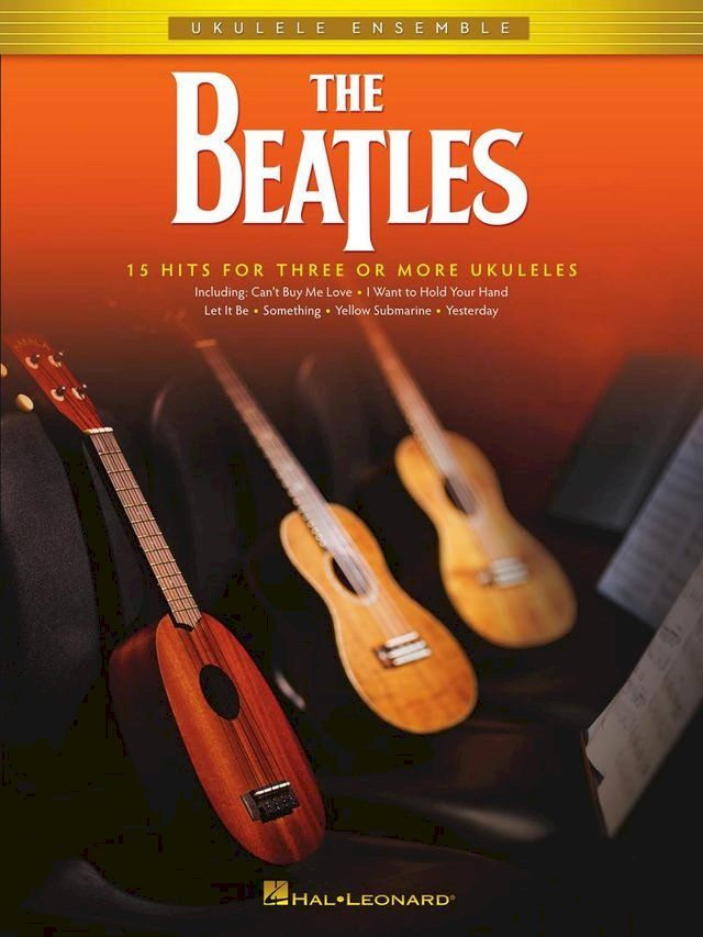  The Beatles for Ukulele Ensemble Songbook(Kobo/電子書)