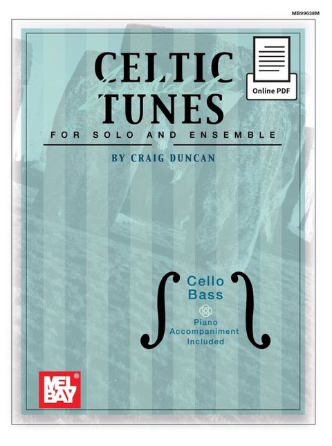 Celtic Fiddle Tunes for Solo and Ensemble - Cello, Bass(Kobo/電子書)