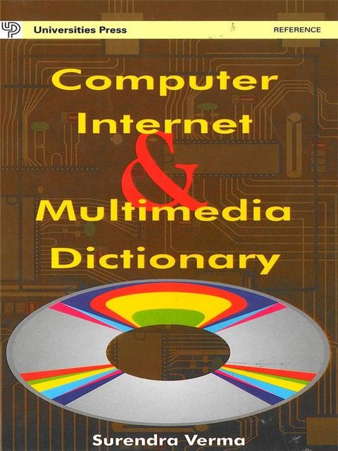 Computer Internet & Multimedia Dictionary(Kobo/電子書)