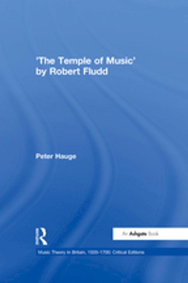  'The Temple of Music' by Robert Fludd(Kobo/電子書)