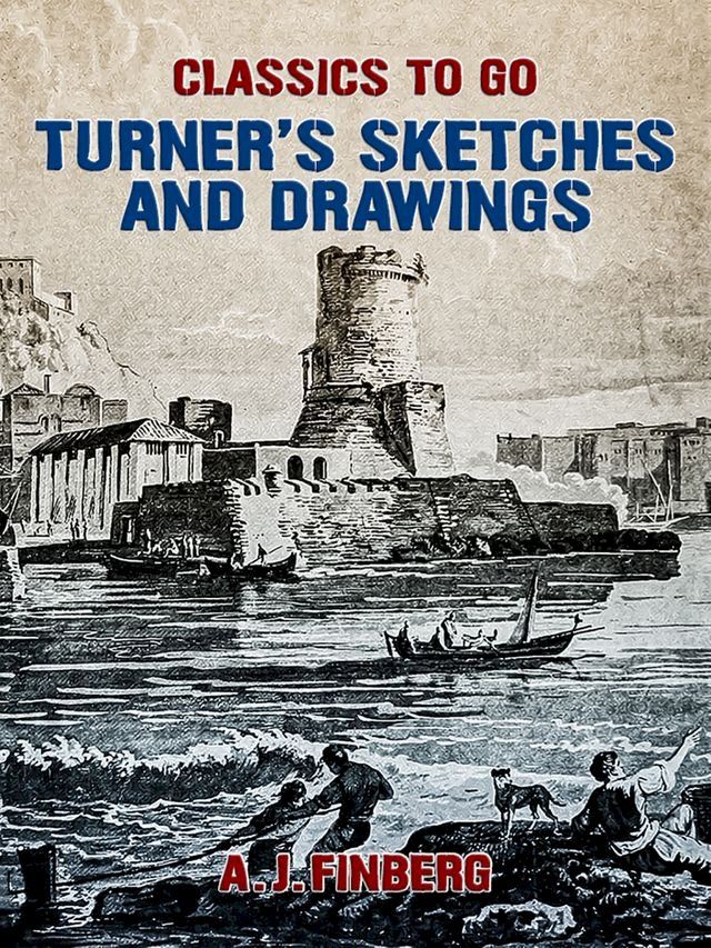  Turner's Sketches and Drawings(Kobo/電子書)