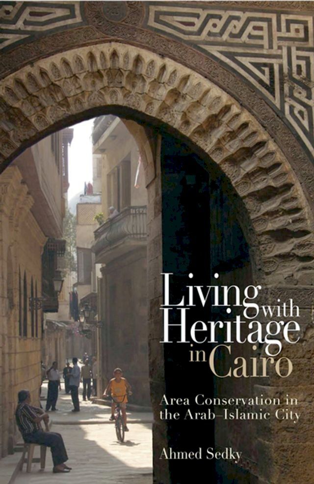  Living with Heritage in Cairo(Kobo/電子書)