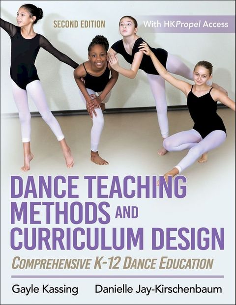 Dance Teaching Methods and Curriculum Design(Kobo/電子書)