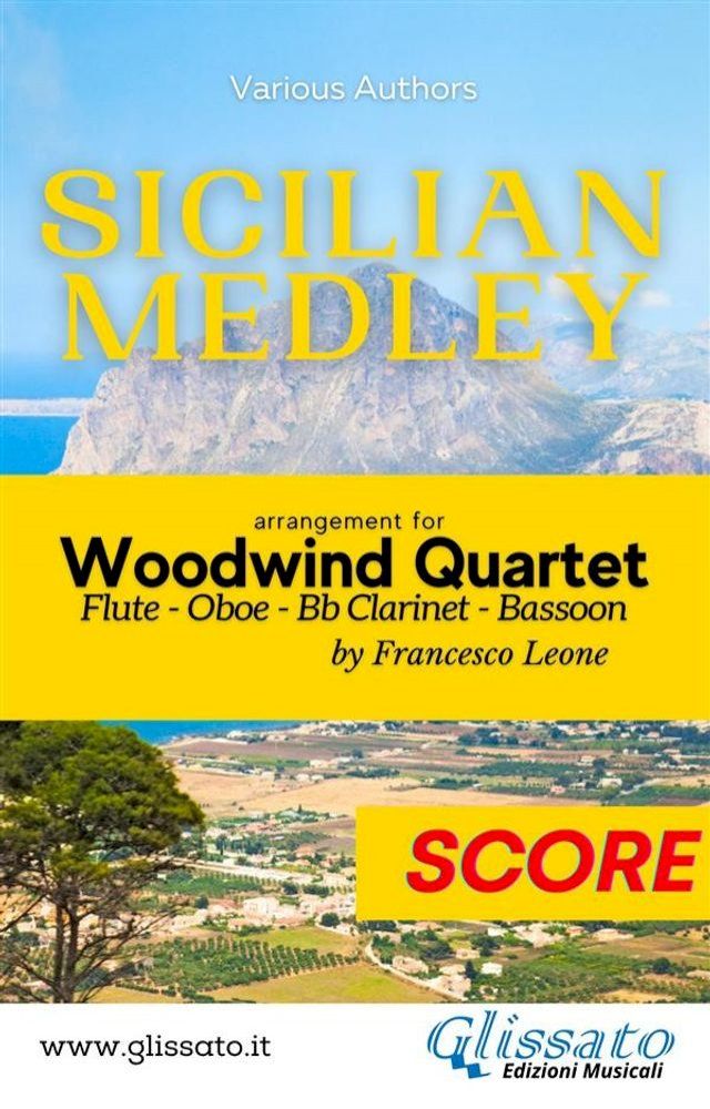  Sicilian Medley - Woodwind Quartet (score)(Kobo/電子書)