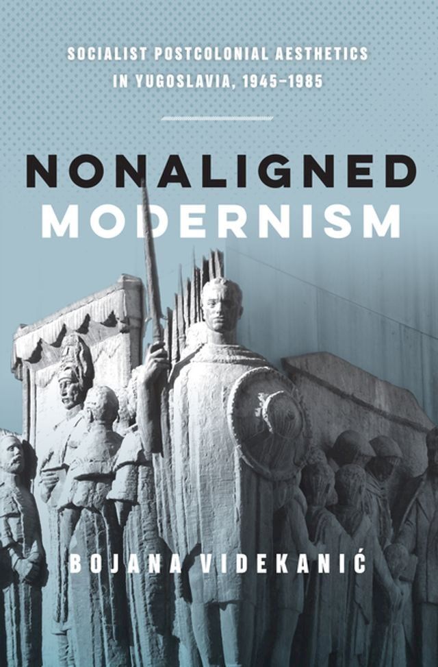  Nonaligned Modernism(Kobo/電子書)